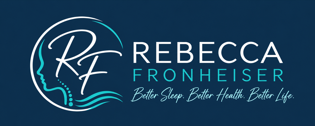 Rebecca Fronheiser. Better Sleep. Better Health. Better Life.